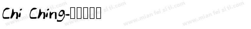 Chi Ching字体转换
